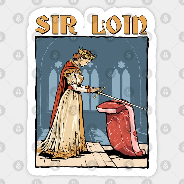 Sir Loin Steak Sticker by GoshWow®
